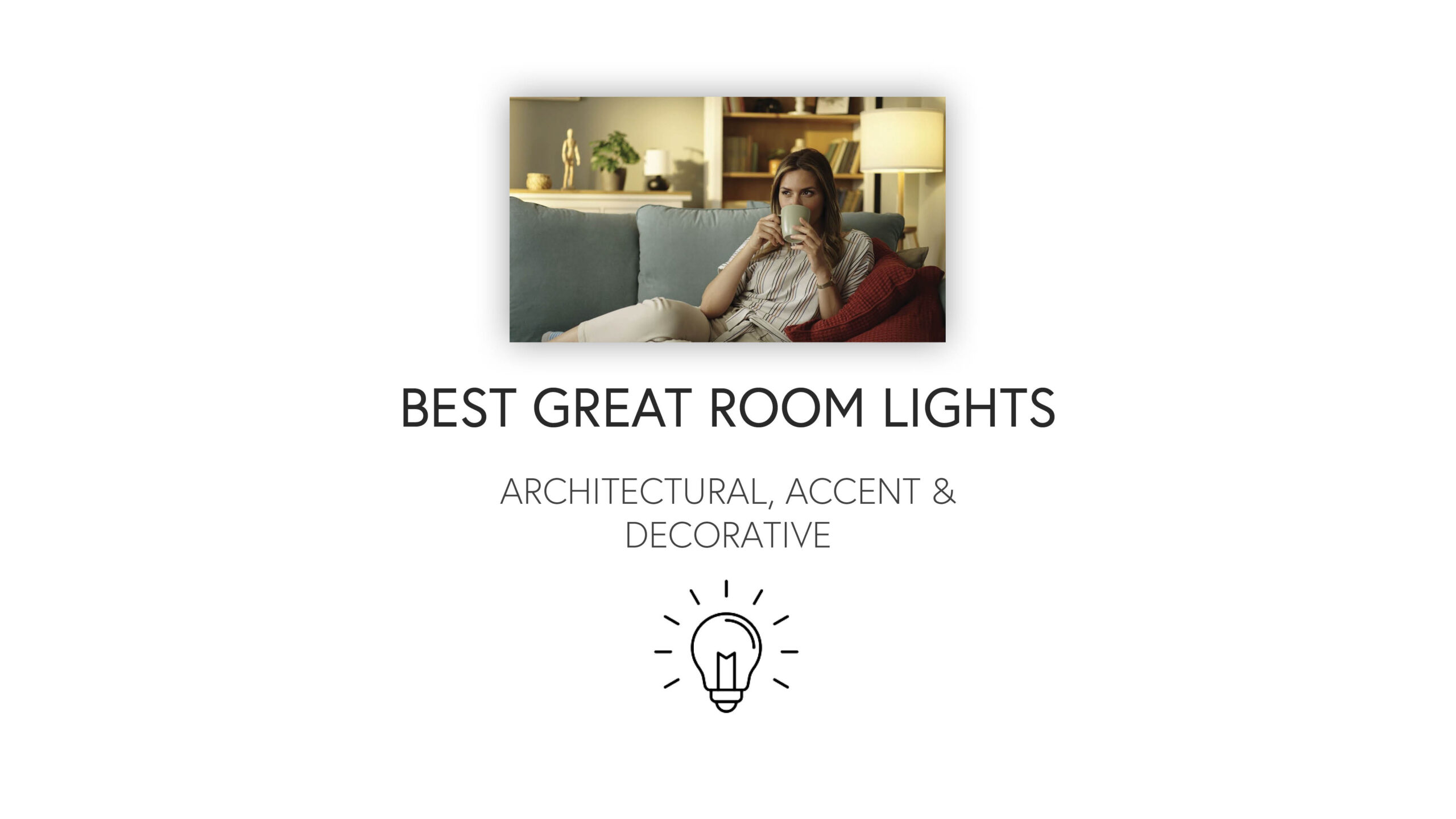 Best Great Room Lights