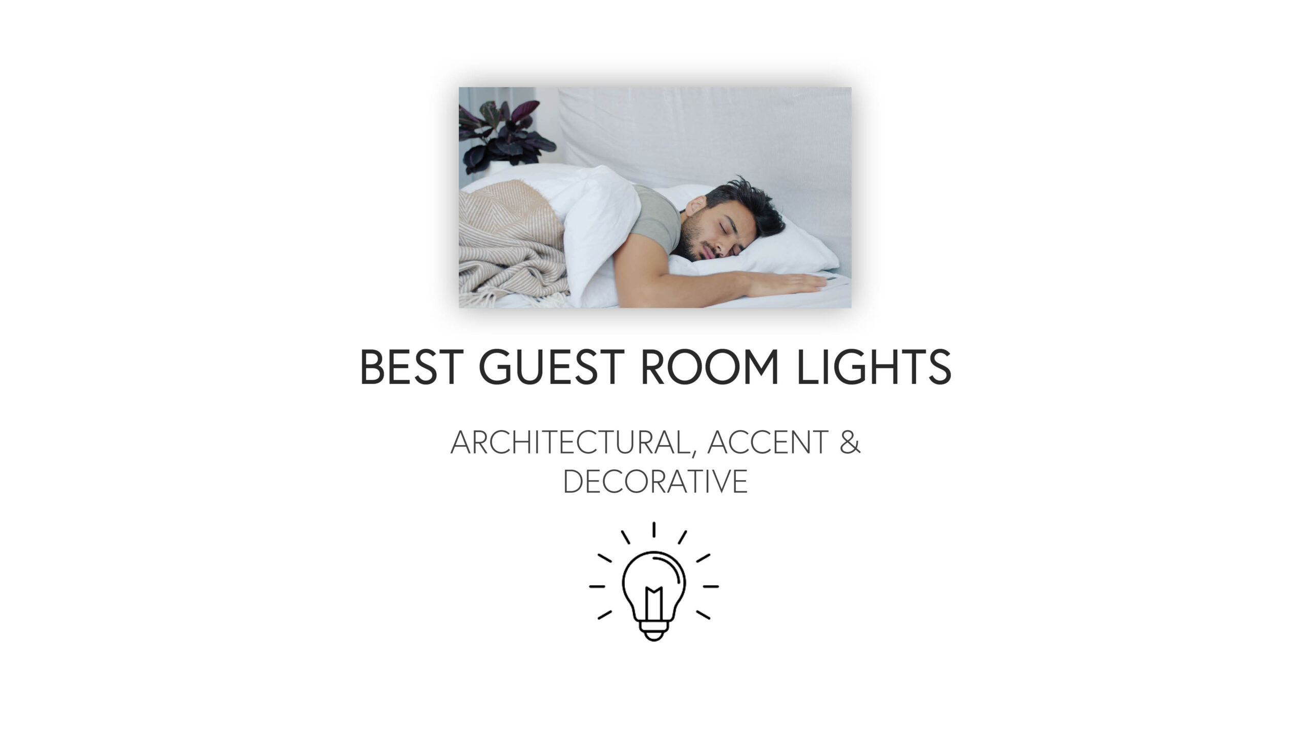 Best Guest Room Lights