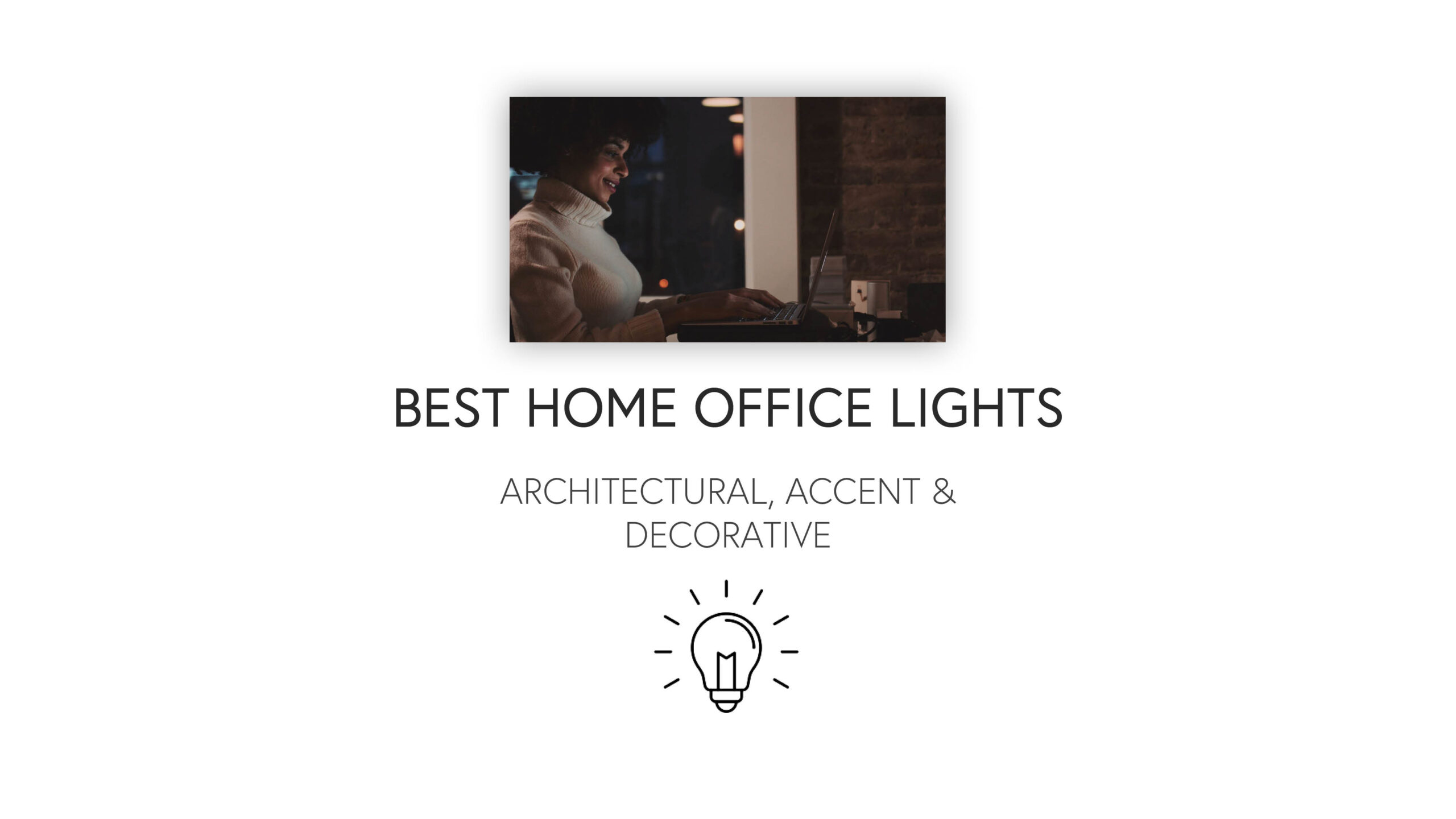 Best Home Office Lights